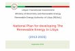 National Plan for developing The Renewable Energy in Libya 