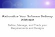 We Will Show How IBM Rational Addresses JKE's Software Delivery