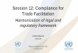 Session 12: Compliance for Trade Facilitation