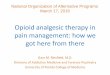 Opioid analgesic therapy in pain management: how we