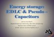 Energy storage: EDLC & Pseudo Capacitors