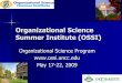 Organizational Science Summer Institute (OSSI)
