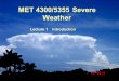 MET 4300/5355 Severe Weather