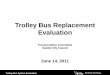 Trolley Bus Replacement Evaluation - Seattle City Clerk's