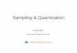 Sampling & Quantization