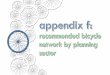 Appendix F recommended network - by planning sector