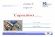 L9 Ch29 Capacitors - faculty.uml.edu