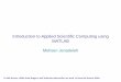Introduction to Applied Scientific Computing using MATLAB