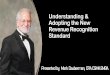 Understanding & Adopting the New Revenue Recognition Standard