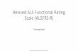 Revised ALS Functional Rating Scale (ALSFRS-R) Introduction