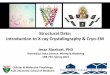 Structural Data: Introduction to X-ray Crystallography 