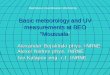 Basic meteorology measurements at BEO “Moussala”