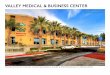VALLEY MEDICAL & BUSINESS CENTER