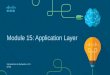 Module 15: Application Layer