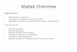 Matlab Tutorial (material available at  