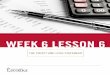 WEEK 6 LESSON 6
