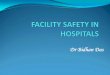 Facility Safety - Delhi