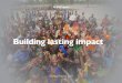 Building lasting impact