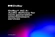 Dolby® AC-4: Audio delivery for next-generation