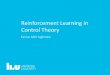 Reinforcement Learning in Control Theory