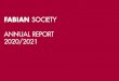 FABIAN SOCIETY ANNUAL REPORT 2020/2021