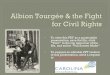 Albion Tourgée & the Fight for Civil Rights