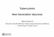 Tuberculosis New Generation Vaccines - WHO