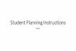 Student Planning Instructions