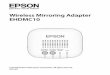 Wireless Mirroring Adapter EHDMC10 - download.epson.eu