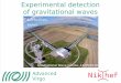 Experimental detection of gravitational waves