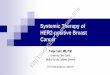 2019 Systemic Therapy of HER2-positive Breast Masterclass