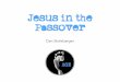 Jesus in the Passover - Holy Ground Explorations