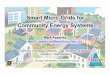 Smart Micro-Grids for Community Energy Systems