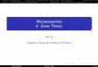 Microeconomics 4. Game Theory - newes.saif.sjtu.edu.cn