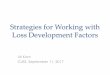 Strategies for Working with Loss Development Factors