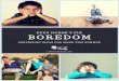 BUSY DOESN'T FIX BOREDOM