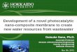 Development of a novel photocatalytic nano-composite 