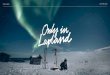 House of Lapland Look & Feel Lapland