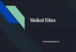 Medical Ethics - New Jersey Medical School