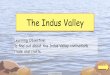 The Indus Valley - Schudio
