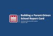 Building a Parent-Driven School Report Card