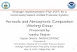 Aerosols and Atmospheric Composition Working Group