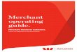 Merchant Operating Guide. - Westpac