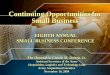 Continuing Opportunities for Small Business