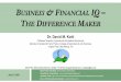 BUSINESS & FINANCIAL IQ – THE DIFFERENCE MAKER