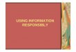 USING INFORMATION RESPONSIBLY - Kenyatta University