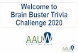 Welcome to Brain Buster Trivia Challenge 2020