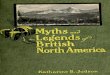 Myths and legends of British North America