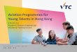Aviation Programmes for Young Talents in Hong Kong