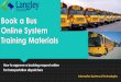 Book a Bus Online System Training Materials